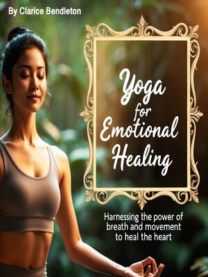 cover image of Yoga for Emotional Healing